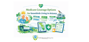 Medicare Coverage Options for Snowbirds Living in Arizona