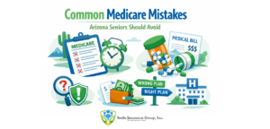 Common Medicare Mistakes Arizona Seniors Should Avoid